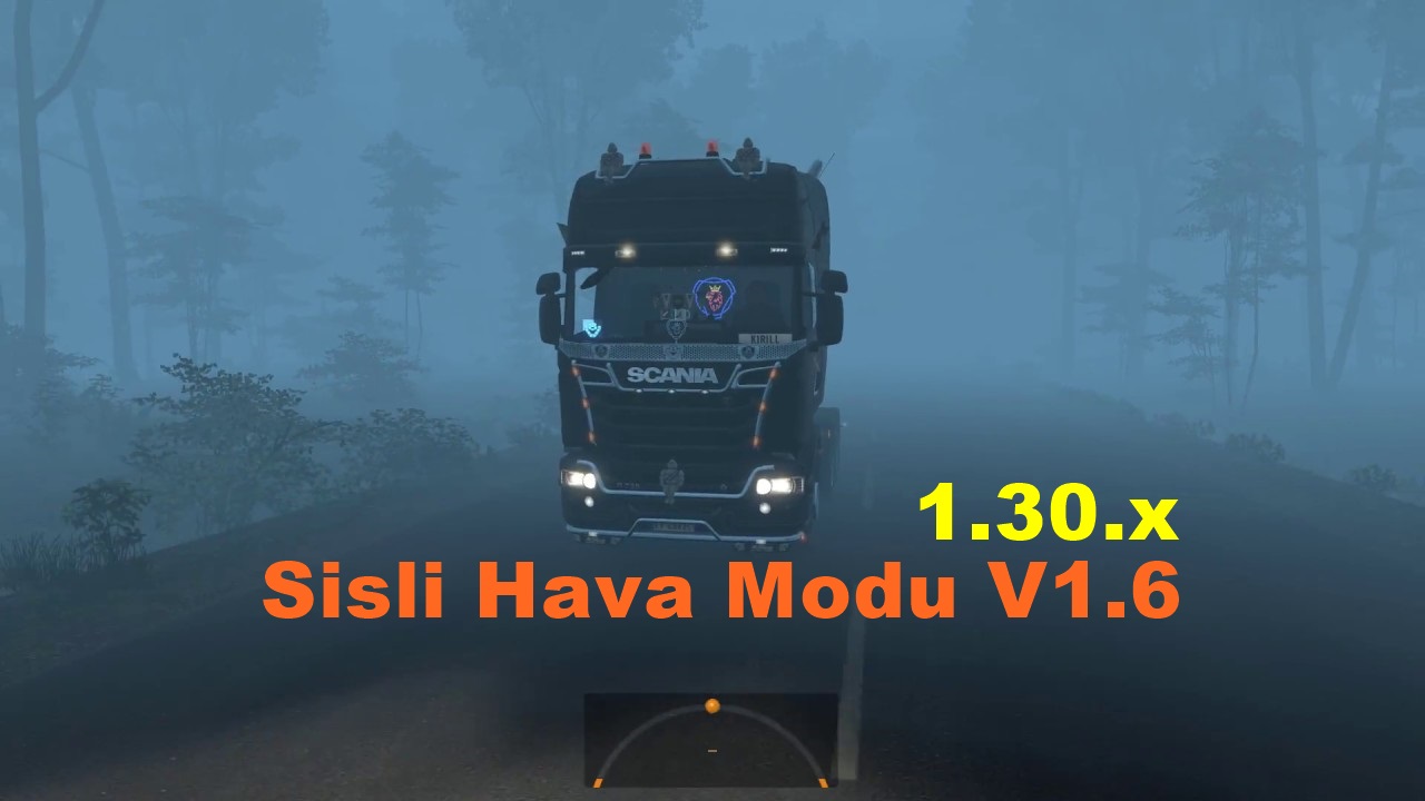 ETS2 – Sisli Hava Modu V1.6 (1.30.x)