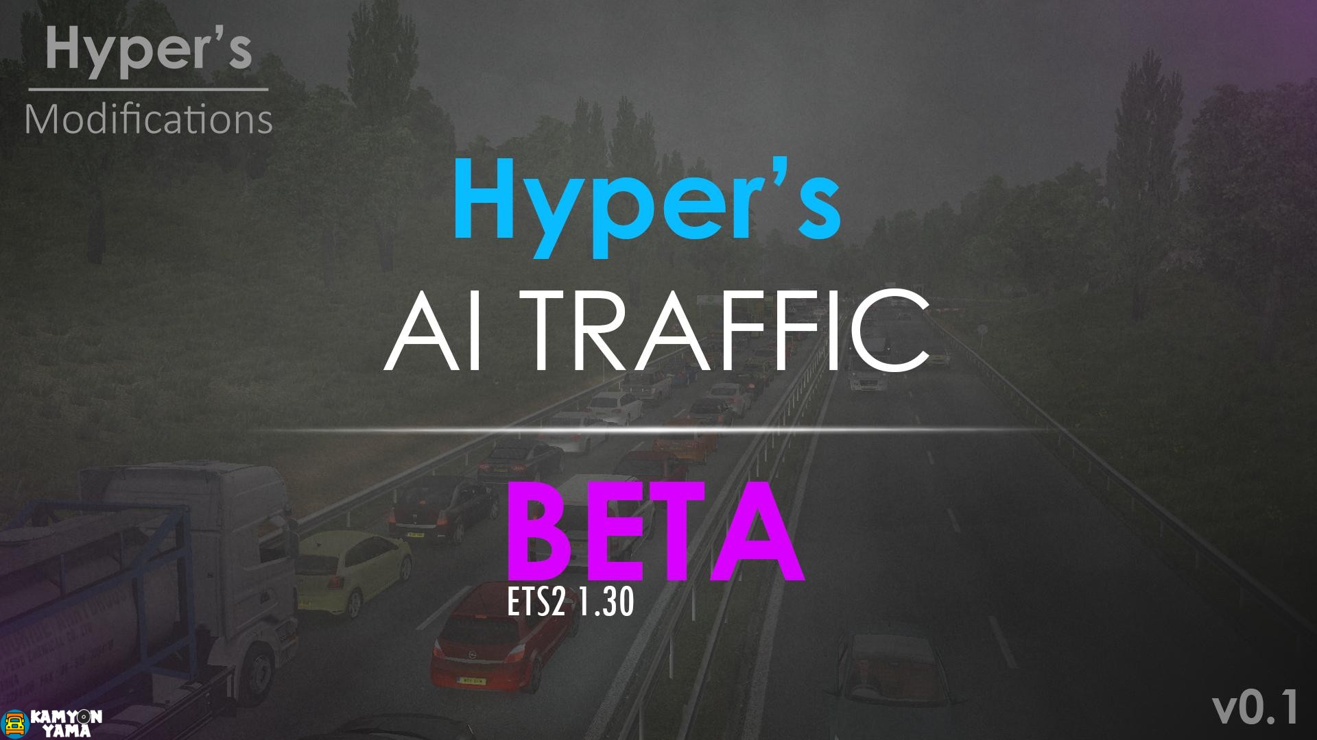 ETS2 – Hyper’s Trafik Modu
