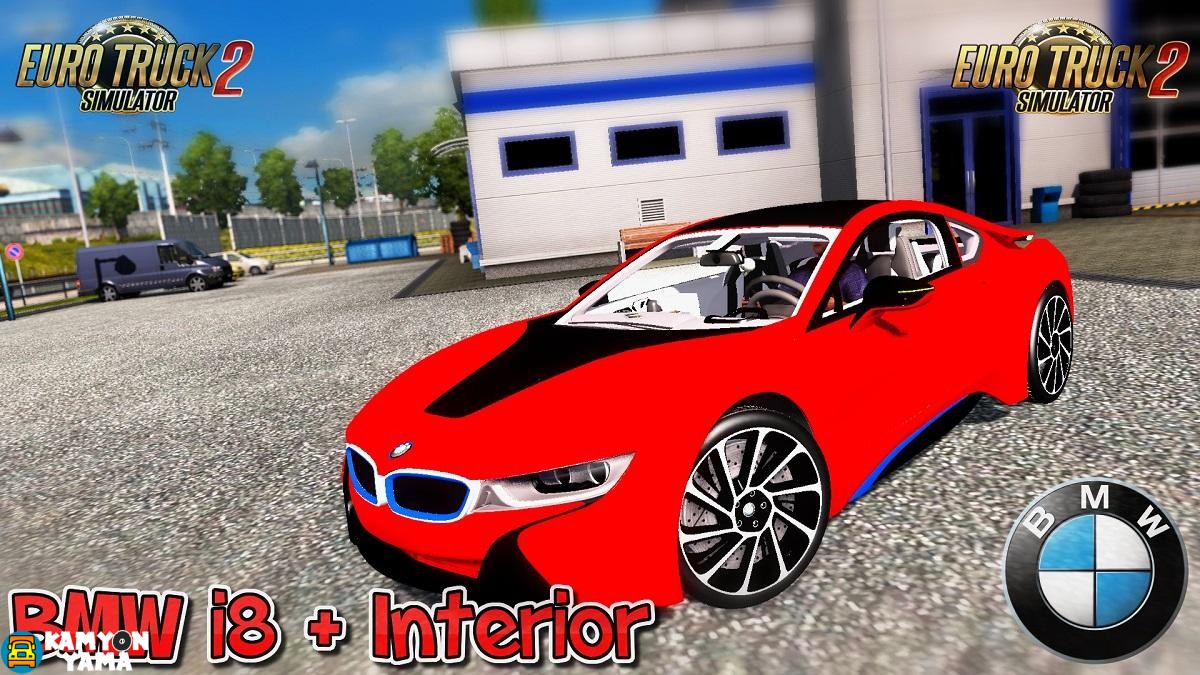 ETS2 – BMW I8 ve Kabin Görünümü V3.0