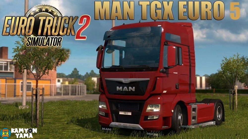 ETS2 – Yenilenmiş Man TGX V1.0