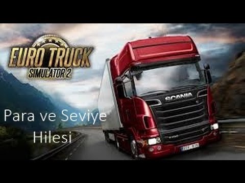 ETS2 – Seviye ve Para Hilesi