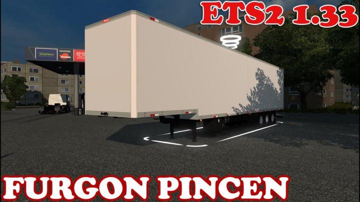 ETS2 – Furgon Pincen Dorse Yaması (1.33.X)
