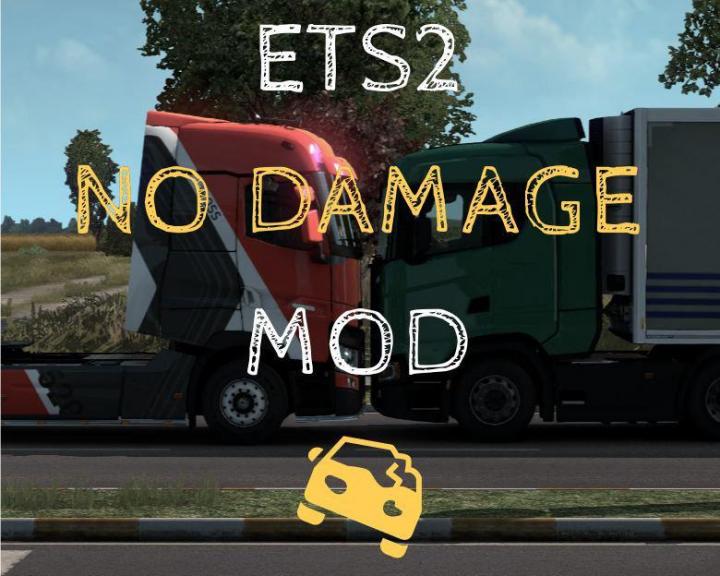 ETS2 – No Damage Mod (1.39.x)