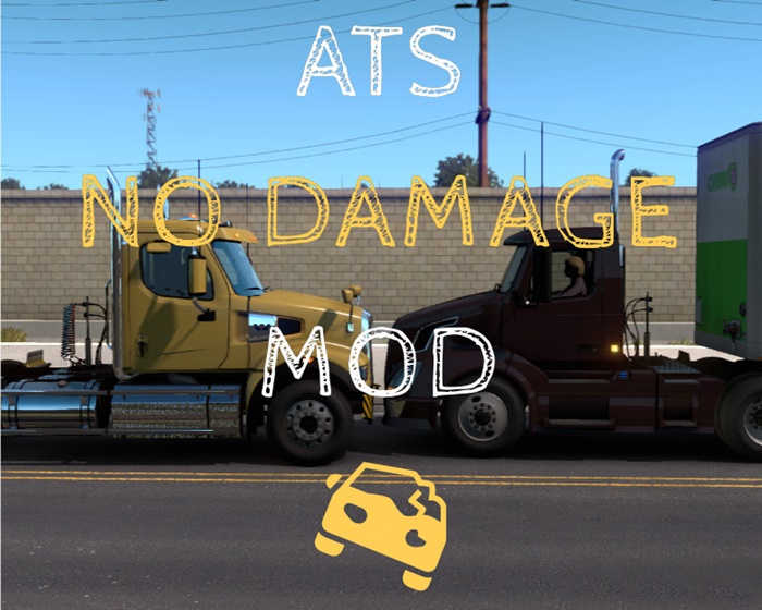 ATS – No Damage Mod (1.39.x)