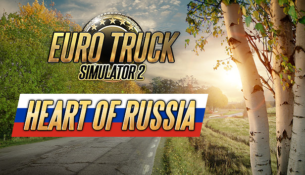 ETS2 Heart of Russia DLC’si Ne Zaman Çıkacak?